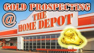 Prospecting for Gold at Home Depot [upl. by Drobman96]