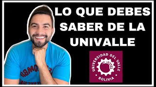 LO QUE TIENES QUE SABER DE LA UNIVALLE  UNIVERSIDAD PRIVADA DEL VALLE  BOLÍVIA  DAVID CAMPOS [upl. by Lytsyrk]