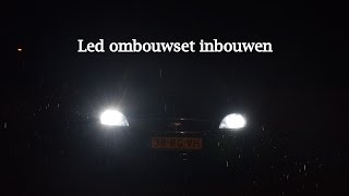 Led Dimlicht Ombouwset Monteren  Inbouwen [upl. by Wolfort]