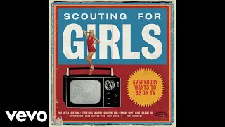 Scouting For Girls  Posh Girls Audio [upl. by Nalad]