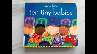 Read Aloud Book  Ten Tiny Babies [upl. by Ibed]