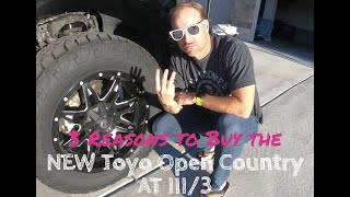 3 Reasons to Buy the Toyo Open Country AT 3  III [upl. by Ettenajna396]