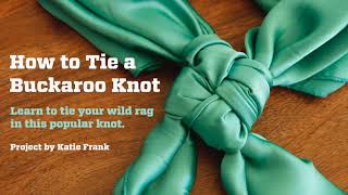 How To Tie a Buckaroo Knot [upl. by Bilek]