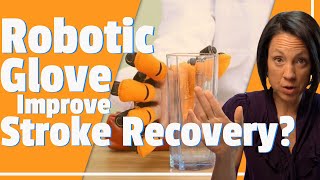 Robotic gloves after a stroke [upl. by Annaliese745]