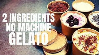 Gelato Homemade Super Easy Recipe  2 Ingredients No Machine [upl. by Ahsenre]