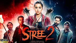 Stree 2 Full Movie 2024  Shraddha Kapoor  Pankaj Tripathi  Rajkumar Akshay Kumar  Review  Fact [upl. by Atnim]