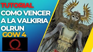 Tutorial de como derrotar a la Valkiria Olrun Alfheim en God of War 4  LUPINAGUS [upl. by Eniamor]