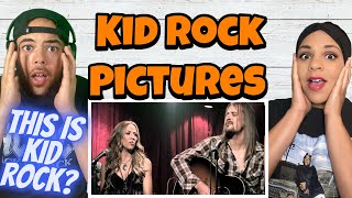 OMG FIRST TIME HEARING Kid Rock  Pictures Ft Sheryl Crow REACTION [upl. by Loss596]