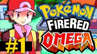 Pokemon Fire Red Omega  Part 1  Our Journey Begins [upl. by Eislehc]