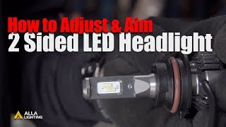 How to Align  Aim  Adjust LED Headlights  Dual HighLow Beam Bulb [upl. by Ainerbas788]