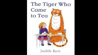 The Tiger Who Came to Tea [upl. by Janella]