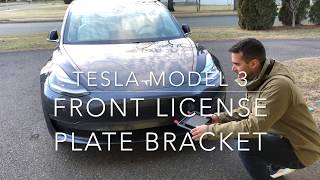 How to Mount Front License Plate to Tesla Model 3 [upl. by Ojaras]