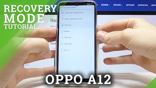 How to Open Recovery Mode On OPPO A12 – Exit Recovery Menu [upl. by Wainwright]