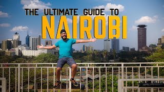 HOW TO TRAVEL NAIROBI KENYA Things to do in Nairobi [upl. by Seyah]