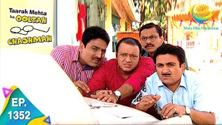 Taarak Mehta Ka Ooltah Chashmah  Episode 1352  Full Episode [upl. by Noguchi]