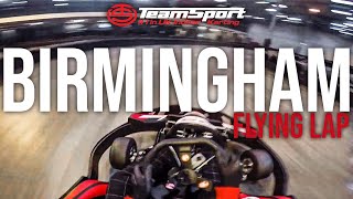 Flying Lap  TeamSport Karting Birmingham [upl. by Ellevart]