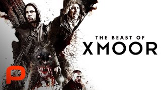 The Beast of X Moor Full Movie Horror [upl. by Berky]