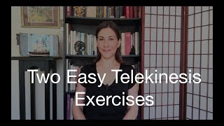 Two Easy Telekinesis Exercises [upl. by Rogovy]