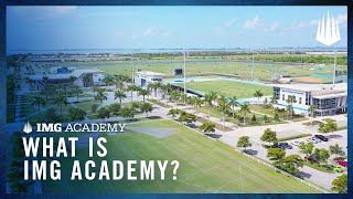 What is IMG Academy Learn More About the WorldRenowned Campus [upl. by Iphlgenia997]