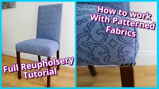 DIY HOW TO REUPHOLSTER A DINING ROOM CHAIR  UPHOLSTERING WITH PATTERNED FABRICS  FaceliftInteriors [upl. by Ioab]