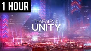 TheFatRat  Unity 1 Hour Version [upl. by Gildea46]