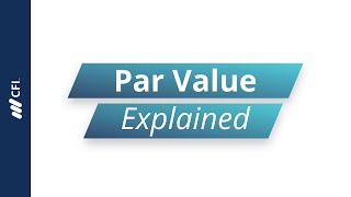 Par Value Explained [upl. by Bernette]