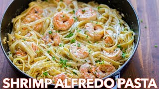 How To Make Creamy Shrimp Alfredo Pasta  30 Minute Meal [upl. by Vedis7]