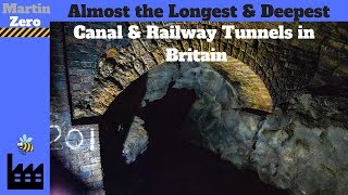 The Longest amp Deepest Canal amp Railway Tunnels in Britain [upl. by Ketchum]