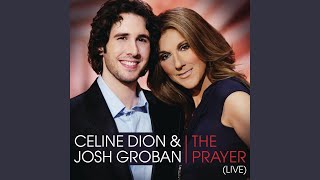 The Prayer LIVE Duet with Josh Groban [upl. by Dareen]