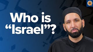 “Israel” in the Quran  Taraweeh Reflections  Dr Omar Suleiman [upl. by Matthews]