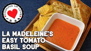 Easy Tomato Basil Soup Recipe  La Madeleine Tomato Basil Soup  Cooking Up Love [upl. by Halford]