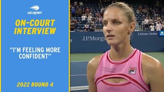 Karolina Pliskova OnCourt Interview  2022 US Open Round 4 [upl. by Namialus274]