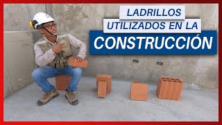 4 LADRILLOS MAS USADOS EN LA CONSTRUCCIÓN  TIPS CONSTRUCTOR [upl. by Orford639]