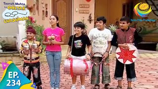 Taarak Mehta Ka Ooltah Chashmah  Episode 234  Full Episode [upl. by Claribel664]