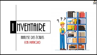 INVENTAIRE  ANALYSE DES ÉCARTS [upl. by Edith]