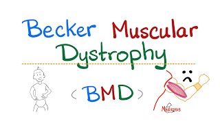 Becker Muscular Dystrophy BMD  Muscle Disease [upl. by Winstonn]