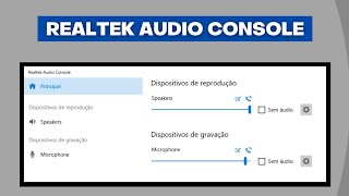 Realtek Audio Console  Como Funciona [upl. by Mountfort]