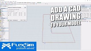 Add a CAD Drawing in FlexSim [upl. by Leinto304]