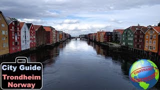 Trondheim Norway City Guide Complete firsthand travel guide  everything you need to see [upl. by Ettelrahc]