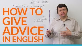 How to Give Advice in English  recommend suggest advise encourage [upl. by Ainad]