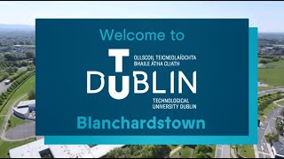 TU Dublin Blanchardstown Campus  Virtual Campus Tour [upl. by Greyson135]