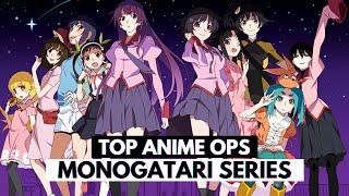 Top Monogatari Series Openings [upl. by Rama]