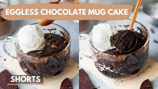 Eggless Chocolate Mug Cake SHORTS  2 Minute Chocolate Mug Cake Recipe in Microwave [upl. by Neram626]