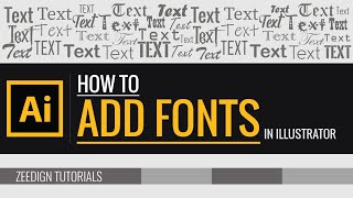 How to add fonts to Illustrator  Quick amp Simple Method  Zeedign Tutorials [upl. by Lennod]