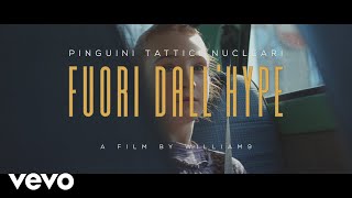 Pinguini Tattici Nucleari  Fuori dallHype Official Video [upl. by Alokin]