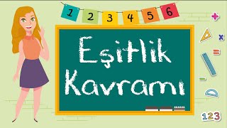 2 Sınıf  Eşitlik Kavramı [upl. by Ailemac]