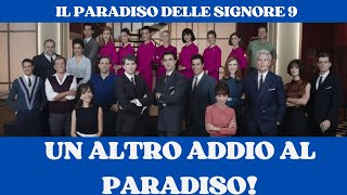 SHOCK AL PARADISO DELLE SIGNORE NOVE UN ADDIO INATTESO CAMBIA TUTTO [upl. by Eciruam]