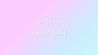 Doja Cat  Candy 1 hour [upl. by Jezabella]