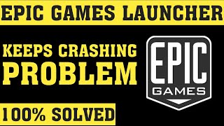 How To Fix Epic Games Launcher Keeps Crashing Forever [upl. by Gignac664]