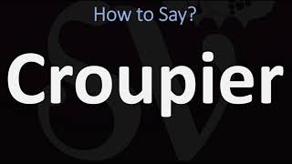 How to Pronounce Croupier CORRECTLY [upl. by Okoyk]